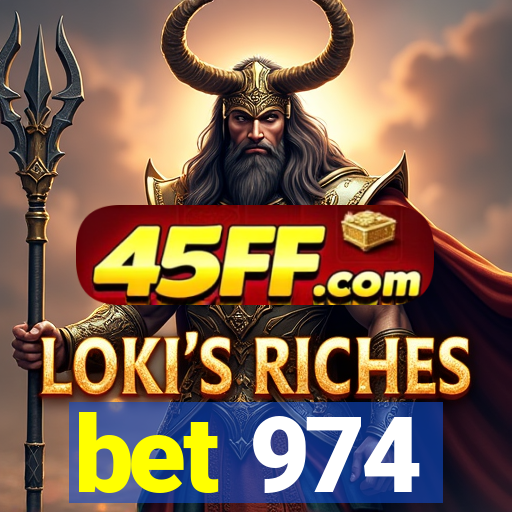 bet 974